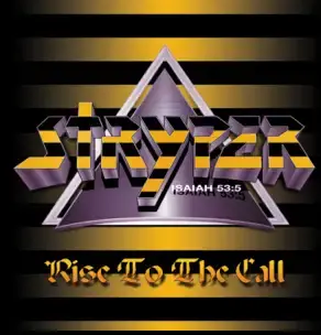 Stryper : Rise to the Call